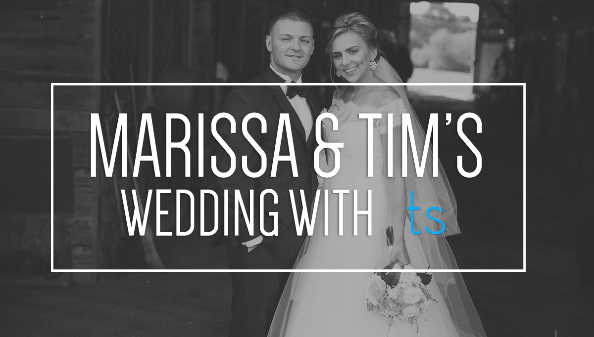 Marissa & Tim's wedding